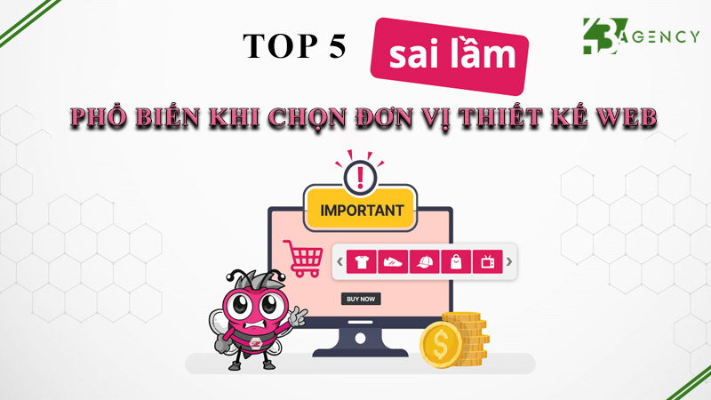 5-sai-lam-pho-bien-khi-chon-don-vi-thiet-ke-web-0
