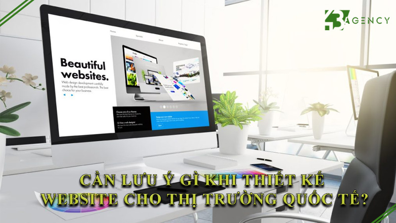 can-luu-y-gi-khi-thiet-ke-website-cho-thi-truong-quoc-te-0