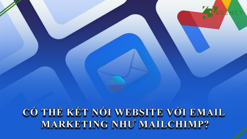 co-the-ket-noi-website-voi-email-marketing-nhu-mailchimp-0