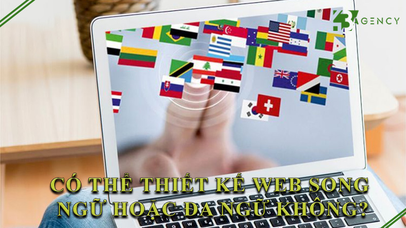 co-the-thiet-ke-web-song-ngu-hoac-da-ngu-khong-0