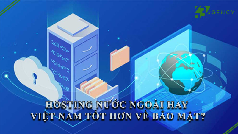 hosting-nuoc-ngoai-hay-viet-nam-tot-hon-ve-bao-mat-0