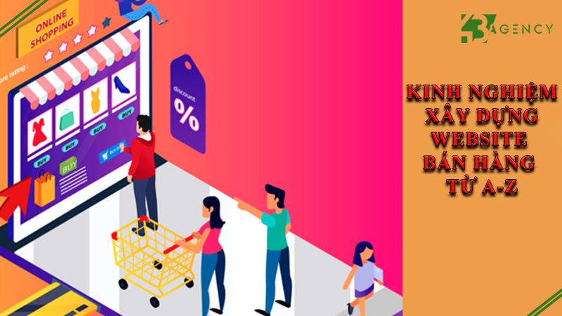kinh-nghiem-xay-dung-website-ban-hang-tu-a-z-0