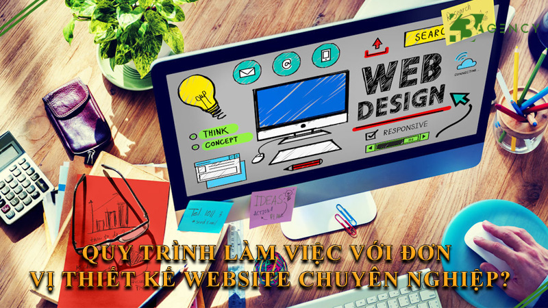 quy-trinh-lam-viec-voi-don-vi-thiet-ke-website-chuyen-nghiep-0