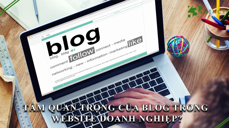 tam-quan-trong-cua-blog-trong-website-doanh-nghiep-0