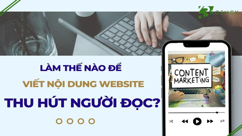 viet-noi-dung-website-nhu-the-nao-de-thu-hut-nguoi-doc-0