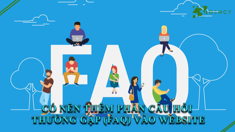 co-nen-them-phan-cau-hoi-thuong-gap-faq-vao-website-0