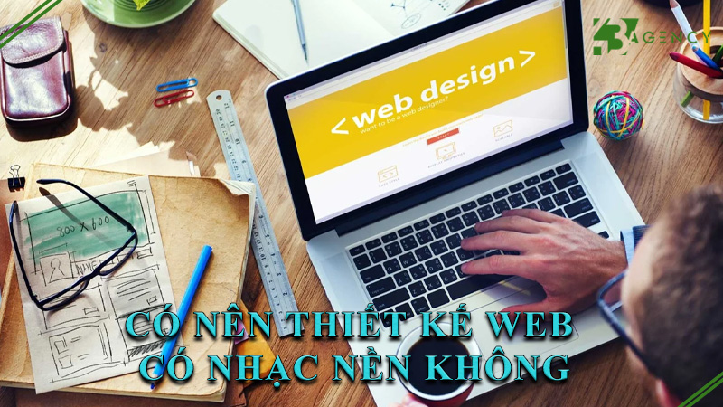 co-nen-thiet-ke-web-co-nhac-nen-khong-0