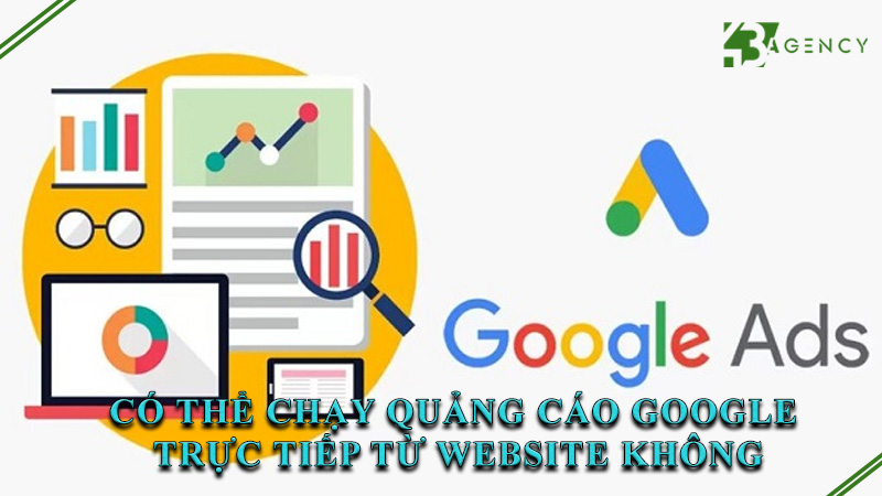 co-the-chay-quang-cao-google-truc-tiep-tu-website-khong-0