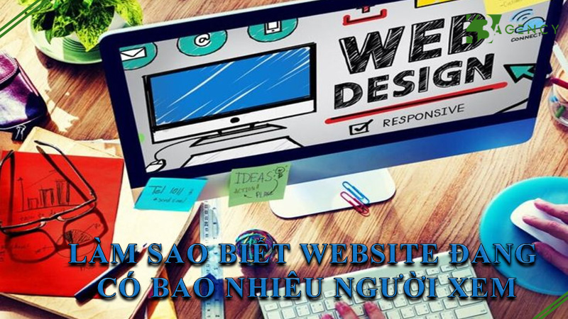 lam-sao-biet-website-dang-co-bao-nhieu-nguoi-xem-0