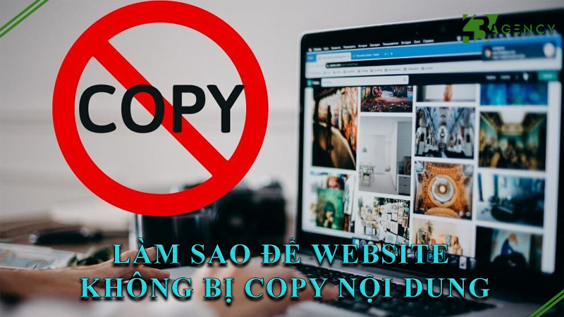 lam-sao-de-website-khong-bi-copy-noi-dung-0