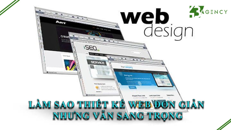 lam-sao-thiet-ke-web-don-gian-nhung-van-sang-trong-0