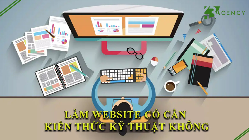 lam-website-co-can-kien-thuc-ky-thuat-khong-0