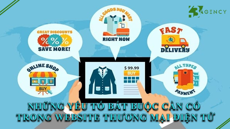 nhung-yeu-to-bat-buoc-can-co-trong-website-thuong-mai-dien-tu-0