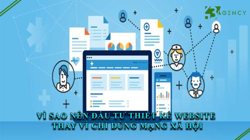 vi-sao-nen-dau-tu-thiet-ke-website-thay-vi-chi-dung-mang-xa-hoi-1