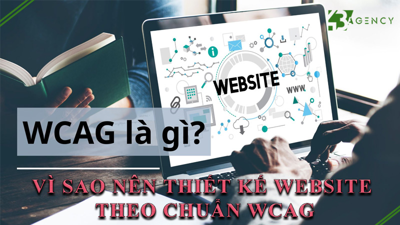vi-sao-nen-thiet-ke-website-theo-chuan-wcag-0