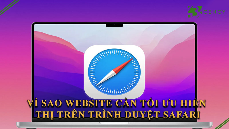 vi-sao-website-can-toi-uu-hien-thi-tren-trinh-duyet-safari-0