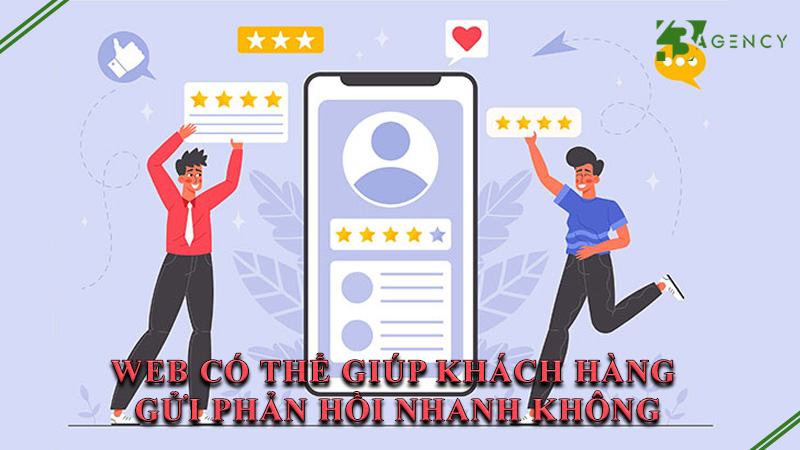 web-co-the-giup-khach-hang-gui-phan-hoi-nhanh-khong-0