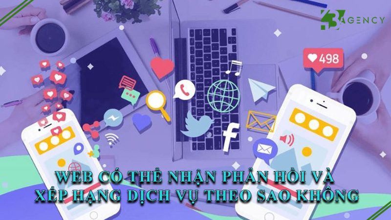 web-co-the-nhan-phan-hoi-va-xep-hang-dich-vu-theo-sao-khong-0
