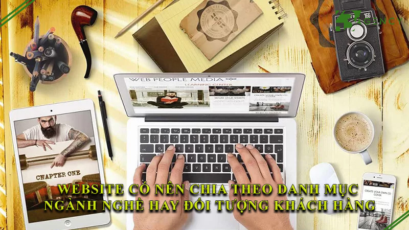 website-co-nen-chia-theo-danh-muc-nganh-nghe-hay-doi-tuong-khach-hang-0