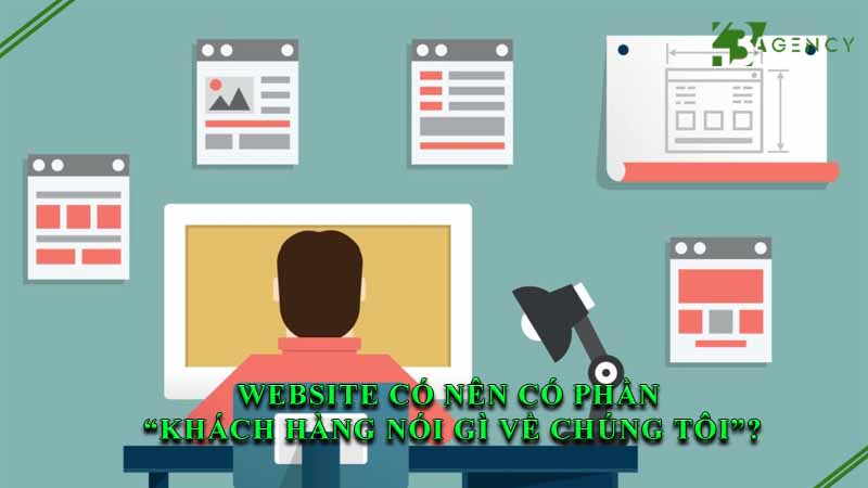 website-co-nen-co-phan-khach-hang-noi-gi-ve-chung-toi-0