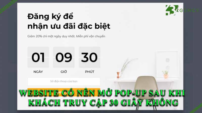 website-co-nen-mo-pop-up-sau-khi-khach-truy-cap-30-giay-khong-0
