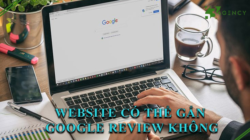 website-co-the-gan-google-review-khong-0