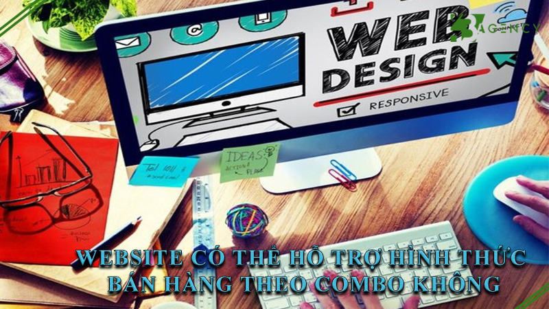 website-co-the-ho-tro-hinh-thuc-ban-hang-theo-combo-khong-0