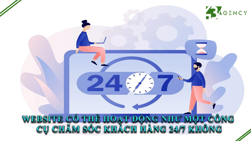website-co-the-hoat-dong-nhu-mot-cong-cu-cham-soc-khach-hang-24-7-khong-0
