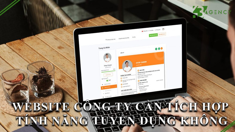 website-cong-ty-can-tich-hop-tinh-nang-tuyen-dung-khong-0