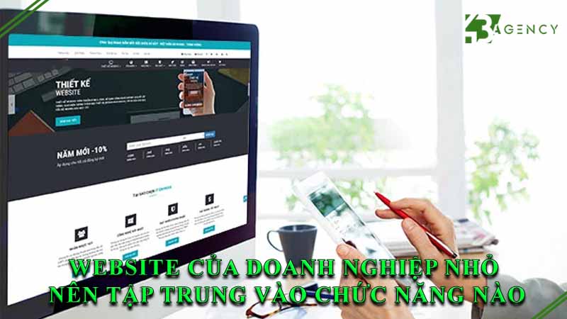 website-cua-doanh-nghiep-nho-nen-tap-trung-vao-chuc-nang-nao-0